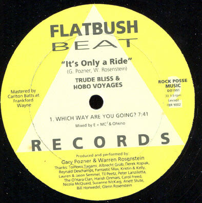 Trude Bliss & Hobo Voyages : It's Only A Ride (12")