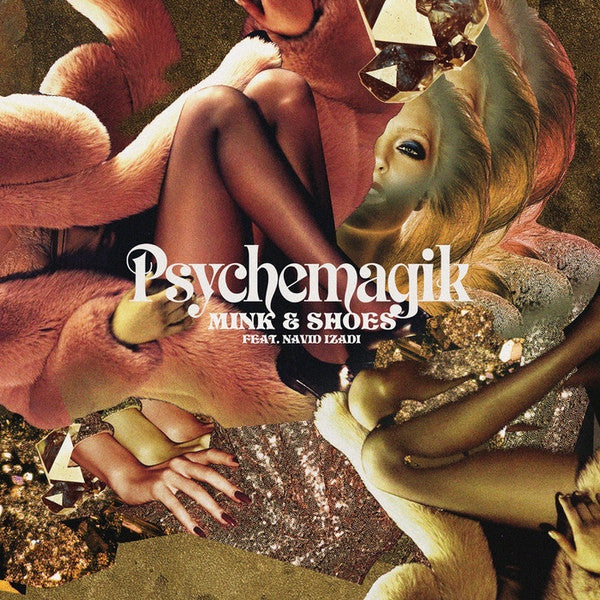 Psychemagik Feat Navid Izadi : Mink & Shoes (12", EP)