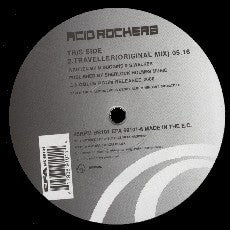 Acid Rockers : Traveller (12")