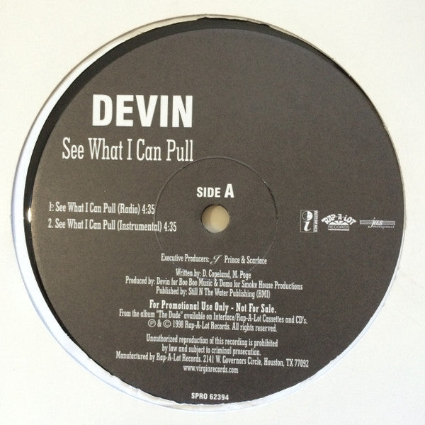 Devin The Dude : See What I Can Pull / Georgy (12", Promo)
