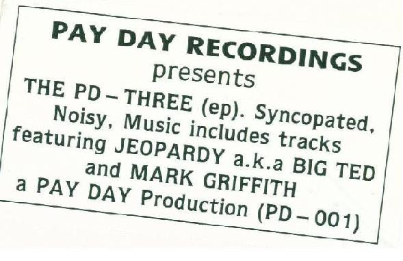 PD Three* : Syncopated, Noisy, Music (Played As Accompaniment To Dancing) (12")