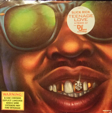 Slick Rick : Teenage Love / Treat Her Like A Prostitute (12")