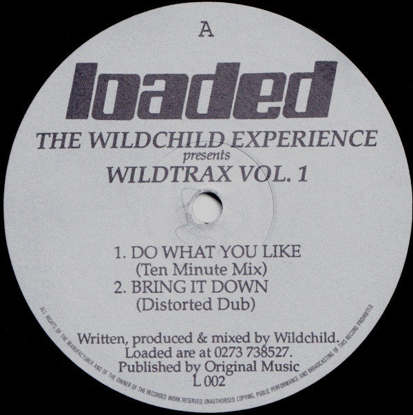 The Wildchild Experience* : Wildtrax Vol. 1 (12")