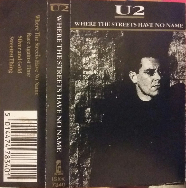 U2 : Where The Streets Have No Name (Cass, Single)