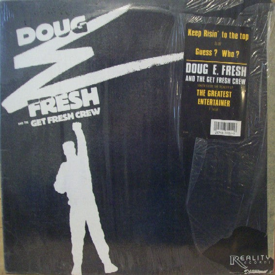 Doug E. Fresh And The Get Fresh Crew : Keep Risin' To The Top b/w Guess? Who? (12")