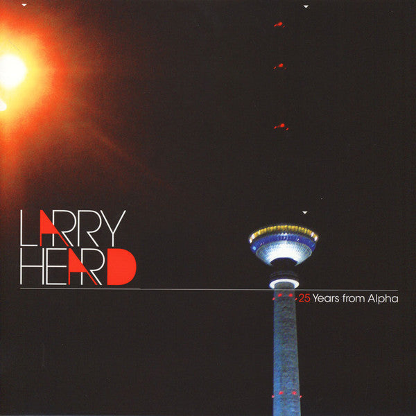 Larry Heard : 25 Years from Alpha (12", EP, RE)