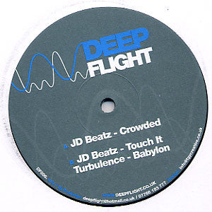 J.D. Beatz / Turbulance : Crowded / Touch It / Babylon (12")