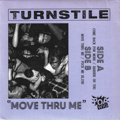 Turnstile (2) : Move Thru Me (7", EP, Ltd, Blu)