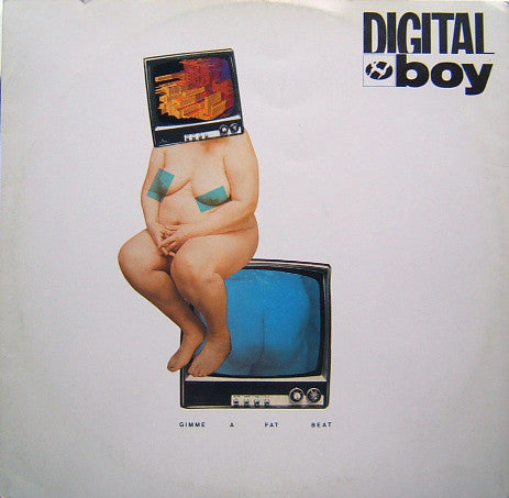 Digital Boy : Gimme A Fat Beat (12")