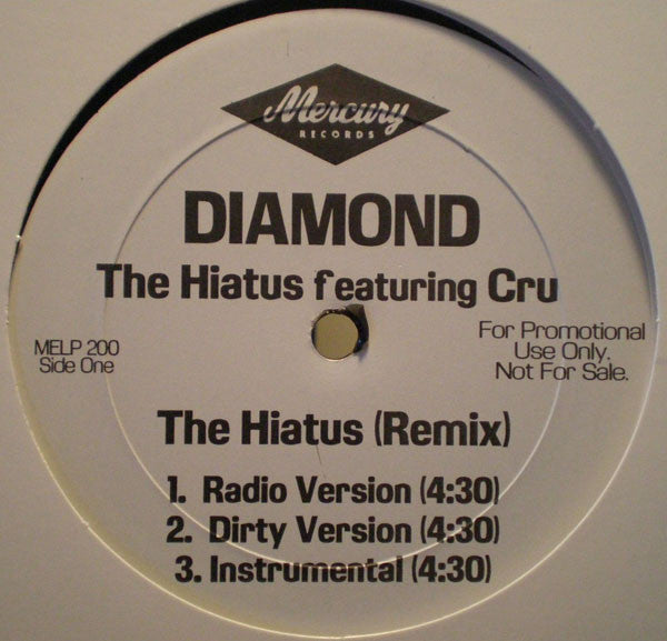 Diamond D : The Hiatus (Remix) (12", Promo)
