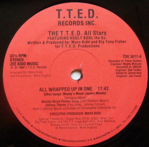 The T.T.E.D. All Stars* Feat. Kooly Kool The DJ.* : All Wrapped Up In One (12")