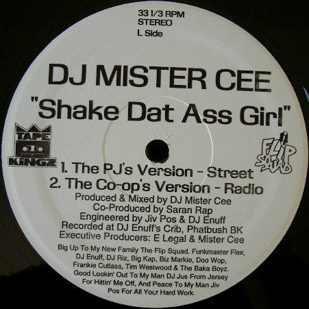 DJ Mister Cee* : Shake Dat Ass Girl (12", Whi)