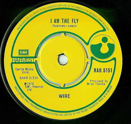 Wire : I Am The Fly (7", Single, Pus)