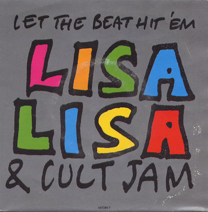 Lisa Lisa & Cult Jam : Let The Beat Hit 'Em (7", Single)