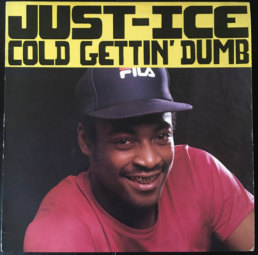 Just-Ice : Cold Gettin' Dumb (12", Single)