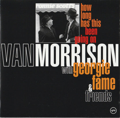 Van Morrison With Georgie Fame & Various : How Long Has This Been Going On (CD, Album)