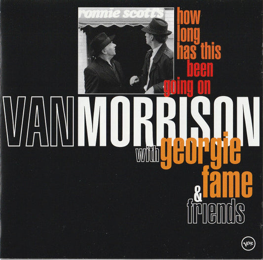 Van Morrison With Georgie Fame & Various : How Long Has This Been Going On (CD, Album)