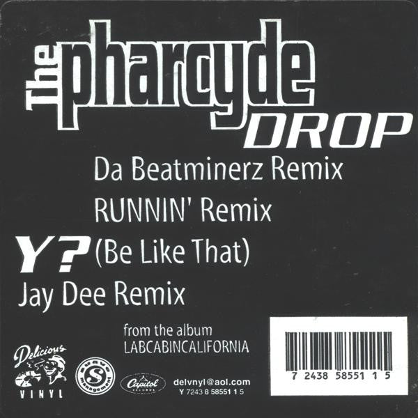 The Pharcyde : Drop / Y? (Be Like That) (12")