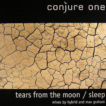 Conjure One : Tears From The Moon / Sleep (12")