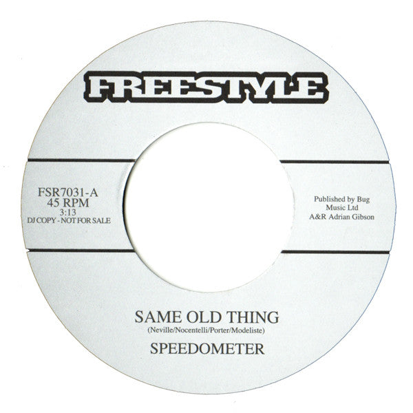 Speedometer (2) : Same Old Thing / Am I Your Woman? (7", Promo)