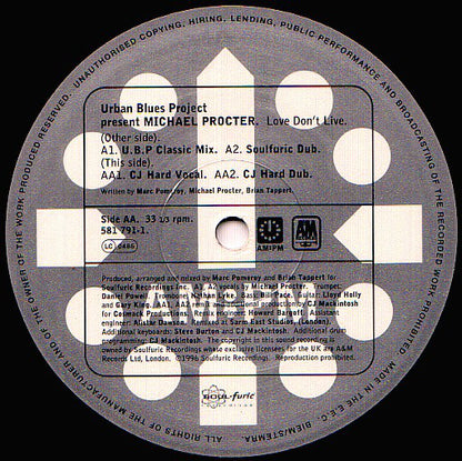 Urban Blues Project Presents Michael Procter : Love Don't Live (Jazz 'N' Groove / CJ Mackintosh Mixes) (12", 1/2)