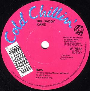Big Daddy Kane : Raw / Word To The Mother (Land) (7")