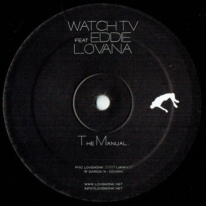Watch TV : The Manual (12")