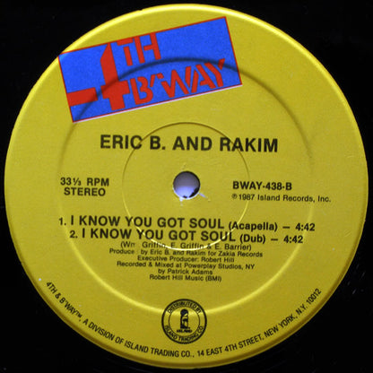 Eric B. & Rakim : I Know You Got Soul (12")