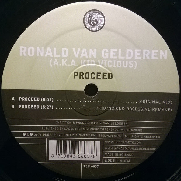 Ronald van Gelderen (A.K.A. Kid Vicious : Proceed (12")