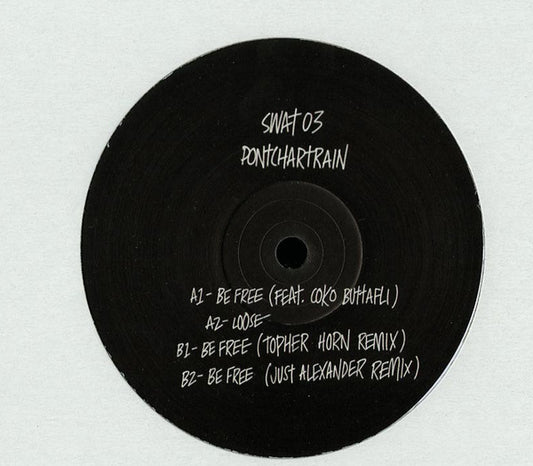 Pontchartrain : Be Free (12")