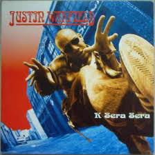 Justin Warfield : K Sera Sera / Dip Dip Divin' (12")