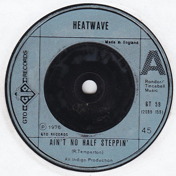 Heatwave : Ain't No Half Steppin' (7", Single)