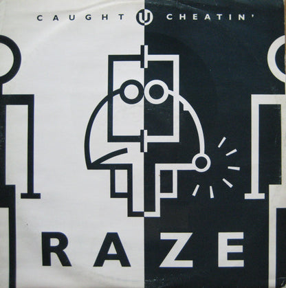 Raze : Caught U Cheatin' (12")