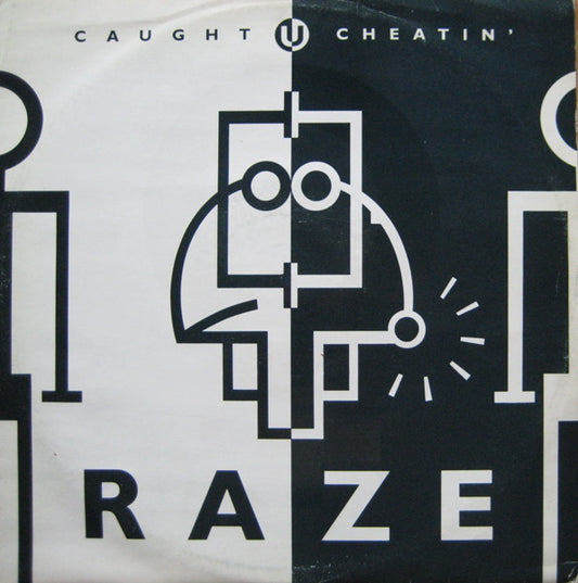 Raze : Caught U Cheatin' (12")