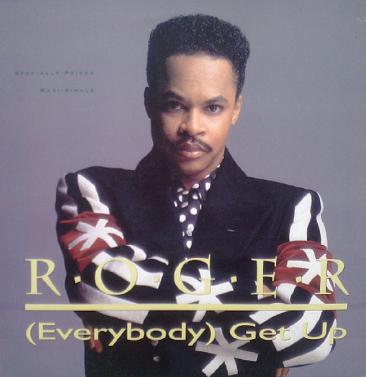 Roger Troutman : (Everybody) Get Up (12", Maxi)