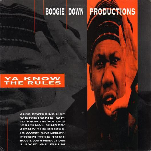 Boogie Down Productions : Ya Know The Rules (12")