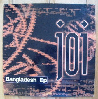 Joi : Bangladesh EP (12")