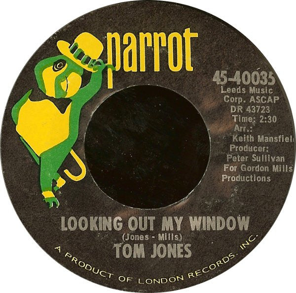 Tom Jones : A Minute Of Your Time / Looking Out My Window (7", Single, Styrene, She)