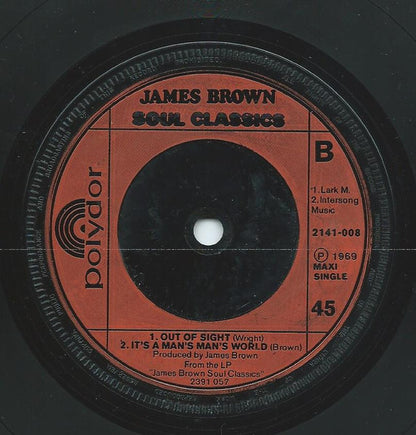 James Brown : Papa's Got A Brand New Bag / Out Of Sight / It's A Man's Man's Man's World (7", Maxi)