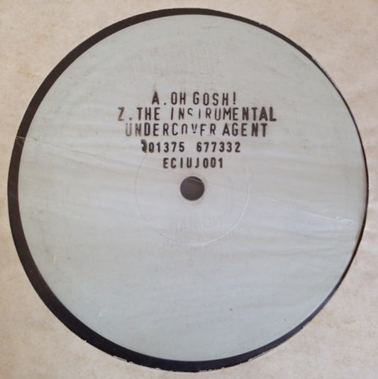 Undercover Agent : Oh Gosh! / The Instrumental (12", Promo, Sta)