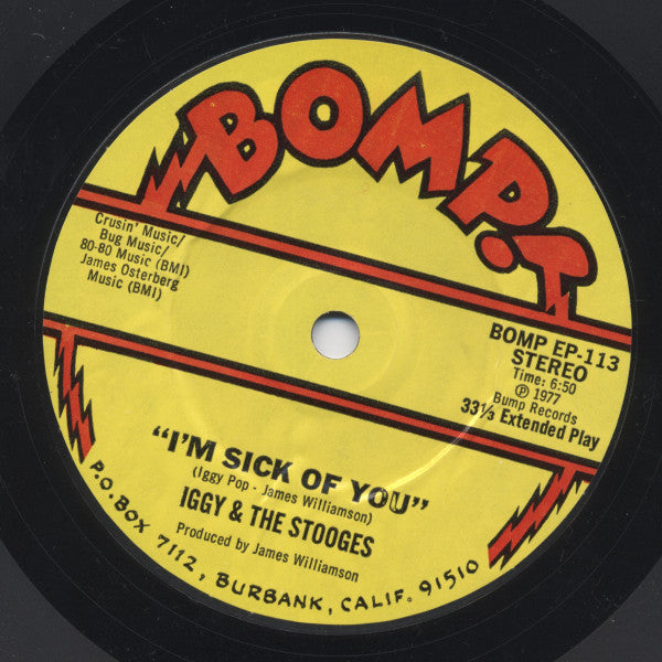 Iggy And The Stooges* : I'm Sick Of You! (7", EP, Red)