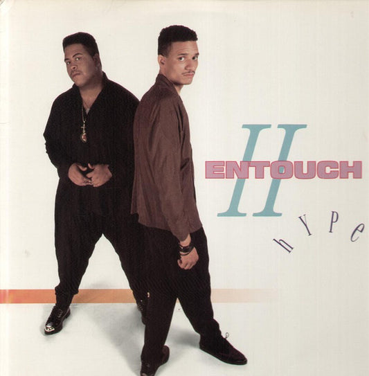 Entouch (2) : II Hype (12")