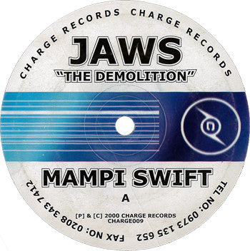 Mampi Swift : Jaws "The Demolition" / Reality (12")