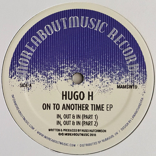 Hugo H* : On To Another Time EP  (12")