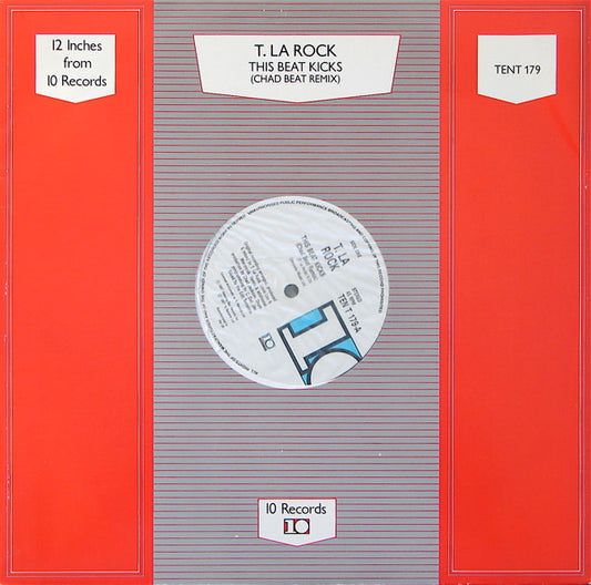 T La Rock : This Beat Kicks (Chad Beat Remix) / Having Fun / Back To Burn (12")