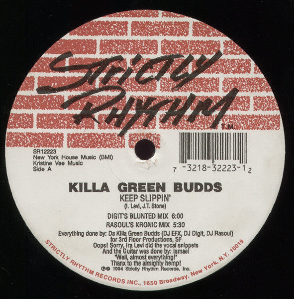 Killa Green Budds : Keep Slippin' (12")