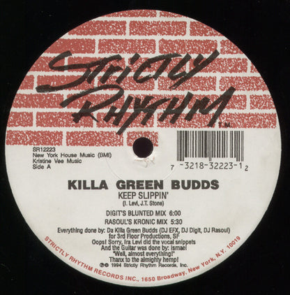 Killa Green Budds : Keep Slippin' (12")