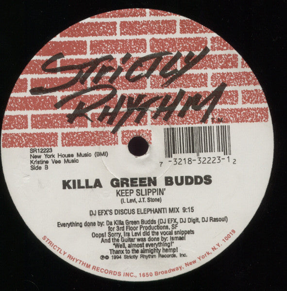 Killa Green Budds : Keep Slippin' (12")