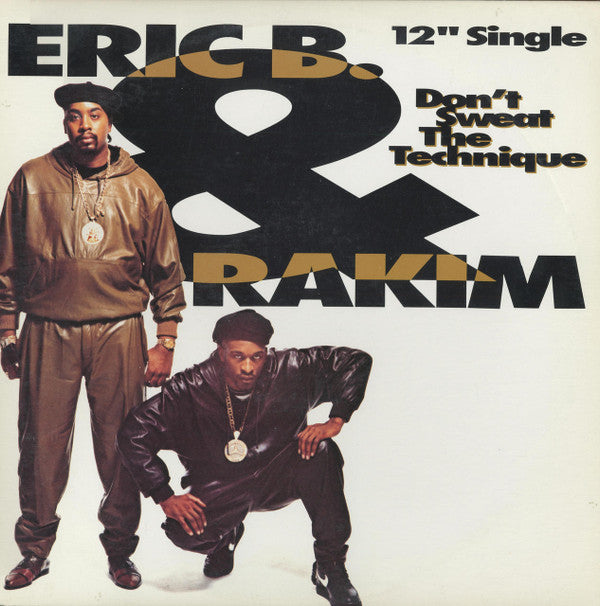 Eric B. & Rakim : Don't Sweat The Technique (12", Single)
