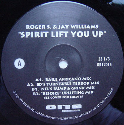 Roger S.* & Jay Williams : Spirit Lift You Up (The Remixes) (12")